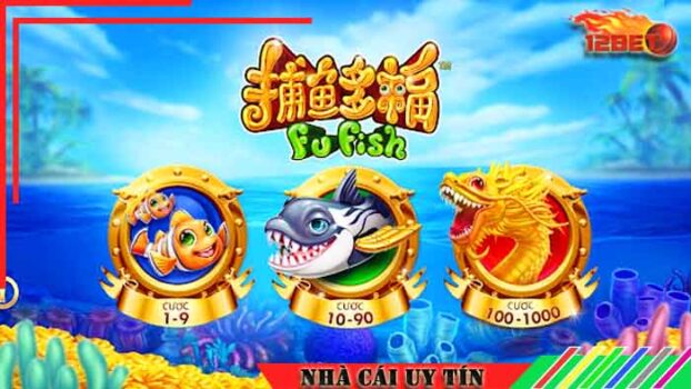 Giới thiệu trò chơi bắn cá Fu Fish